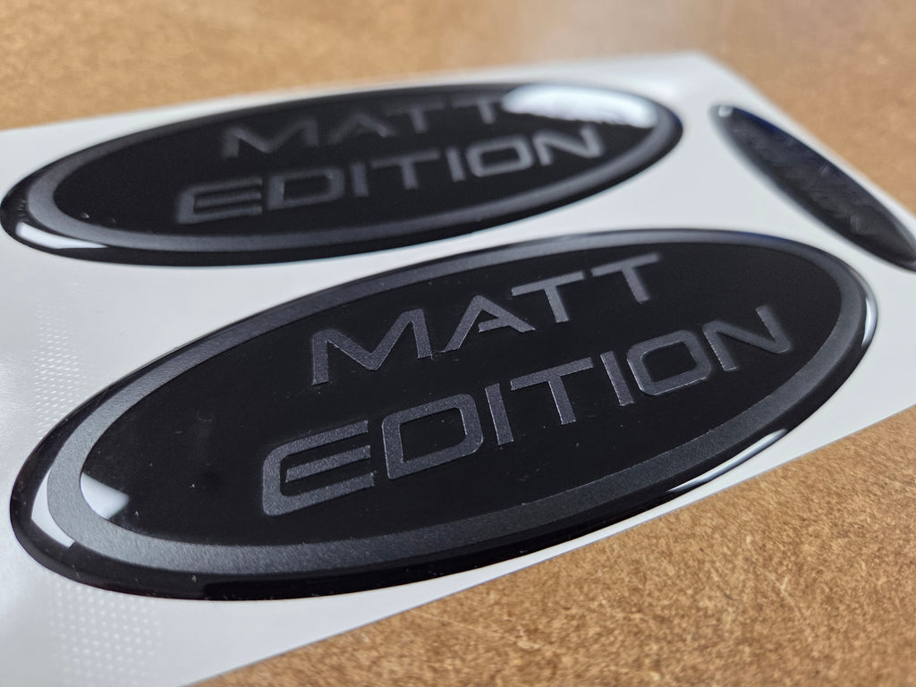 Matt Edition Custom badges – SK Graphix