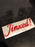 Jinxed! Decal Sticker