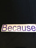 Because MK7.5 Stickers
