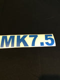 Because MK7.5 Stickers