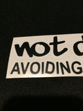 Not drunk avoiding potholes sticker