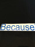 Because MK7.5 Stickers